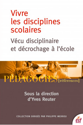 Couverture Vécu disciplinaire et décrochage Y.Reuter